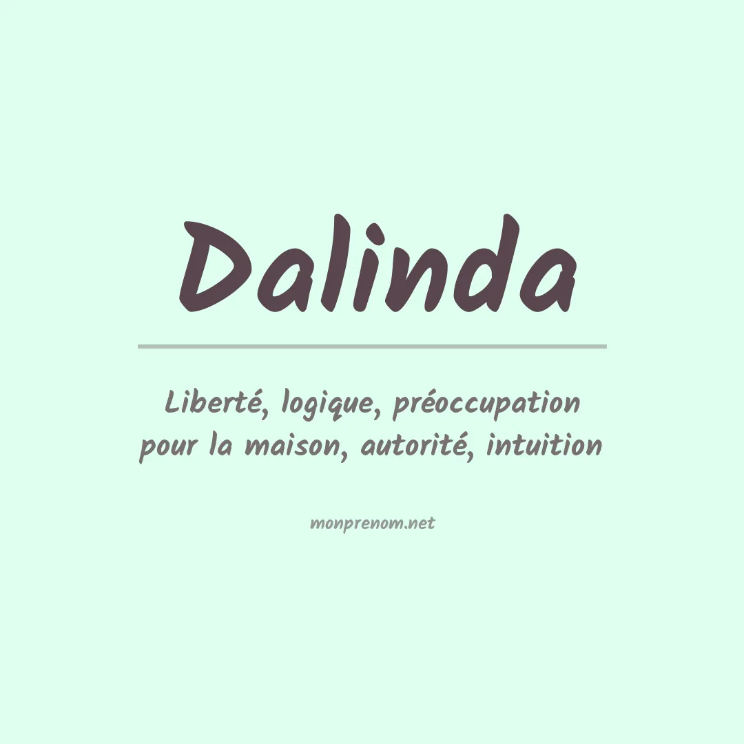 Signification du prénom Dalinda