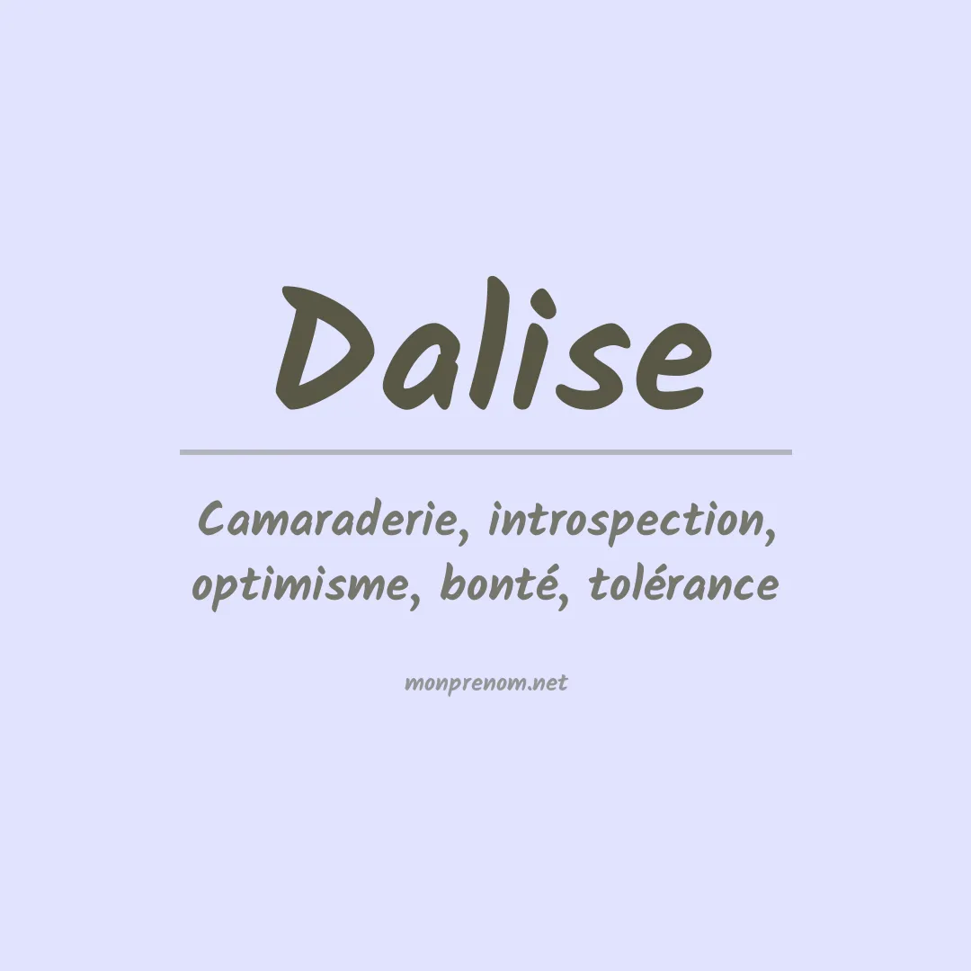 Signification du prénom Dalise