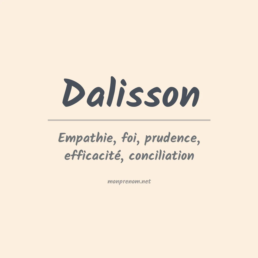 Signification du prénom Dalisson