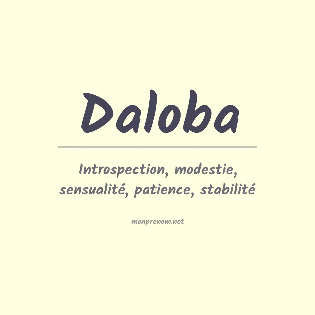 Signification du prénom Daloba