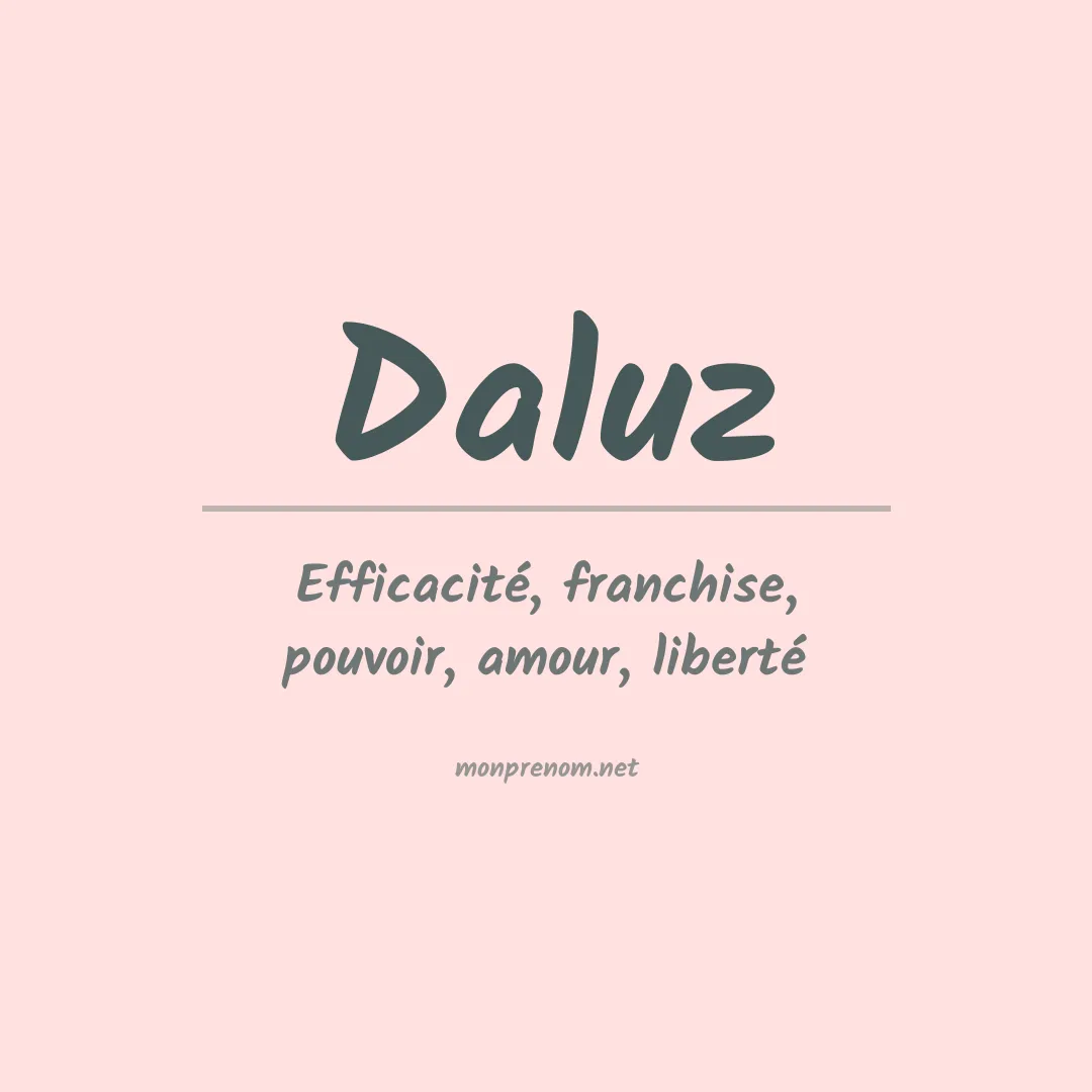 Signification du prénom Daluz