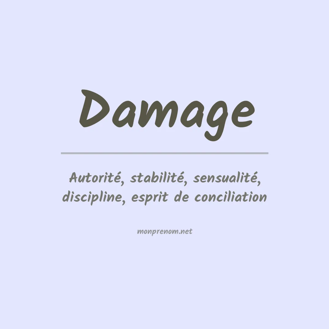 Signification du prénom Damage