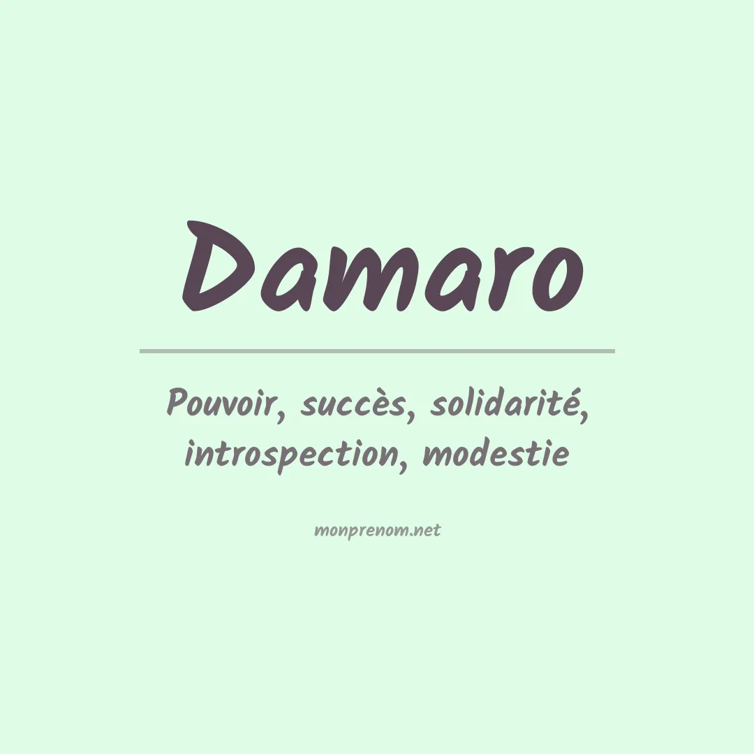 Signification du prénom Damaro