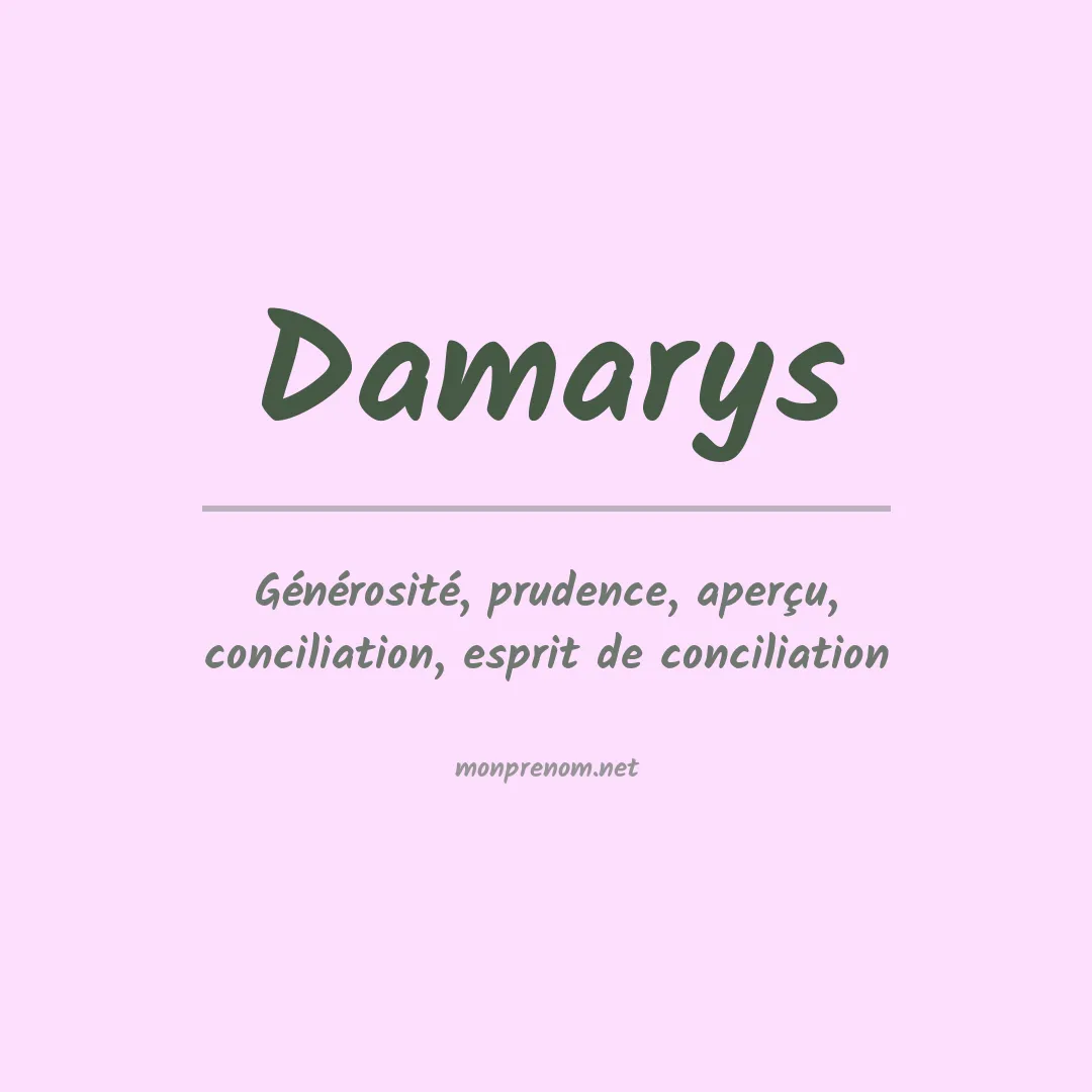 Signification du prénom Damarys