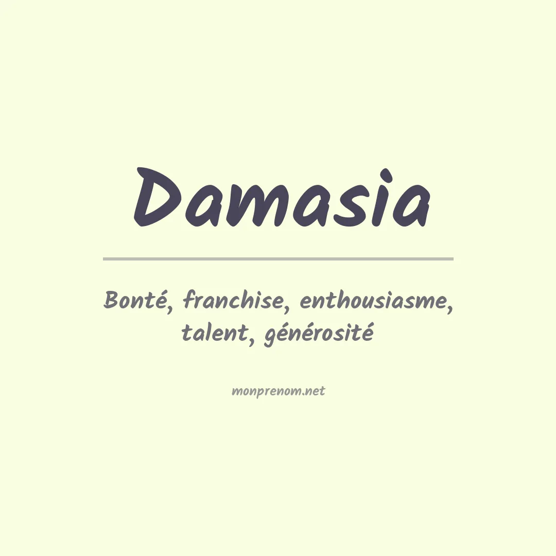 Signification du prénom Damasia