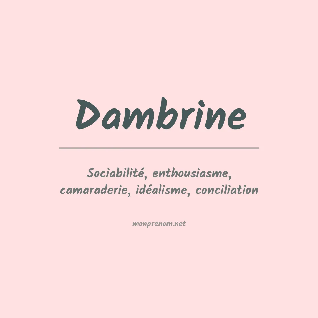 Signification du prénom Dambrine