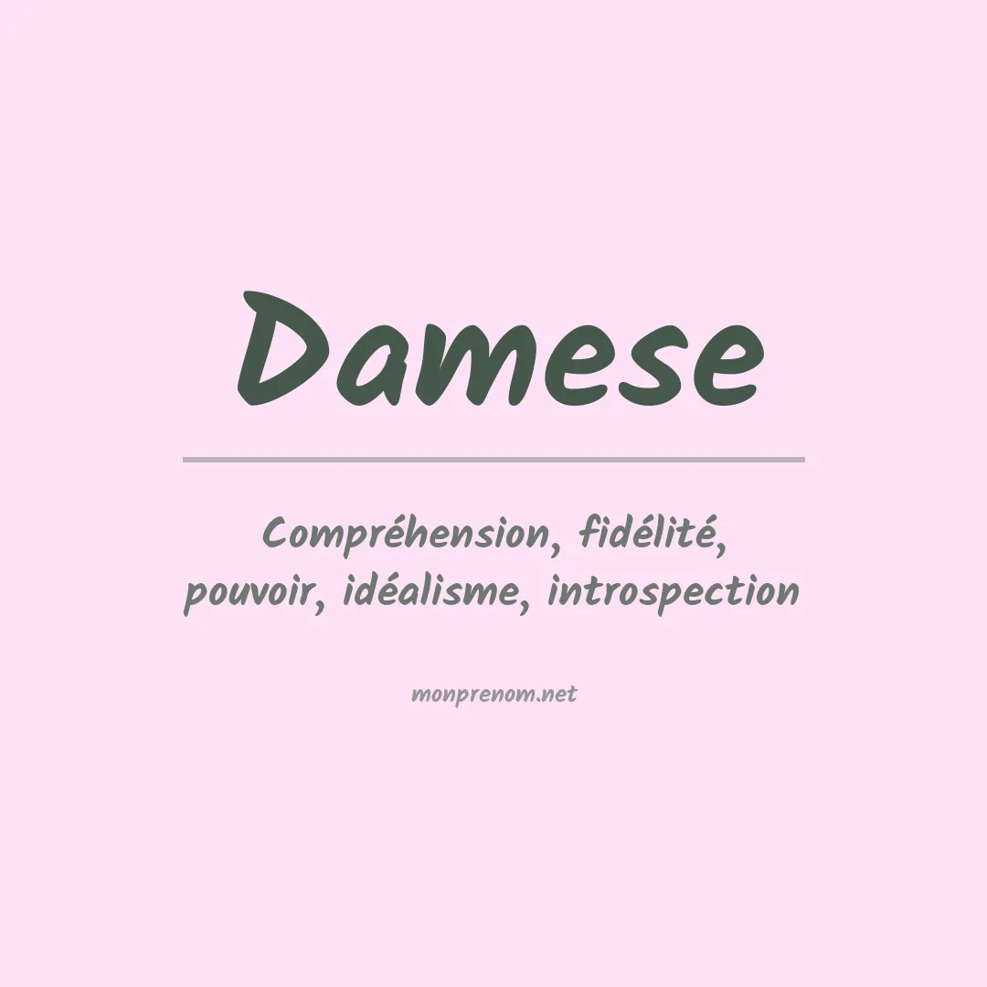 Signification du prénom Damese