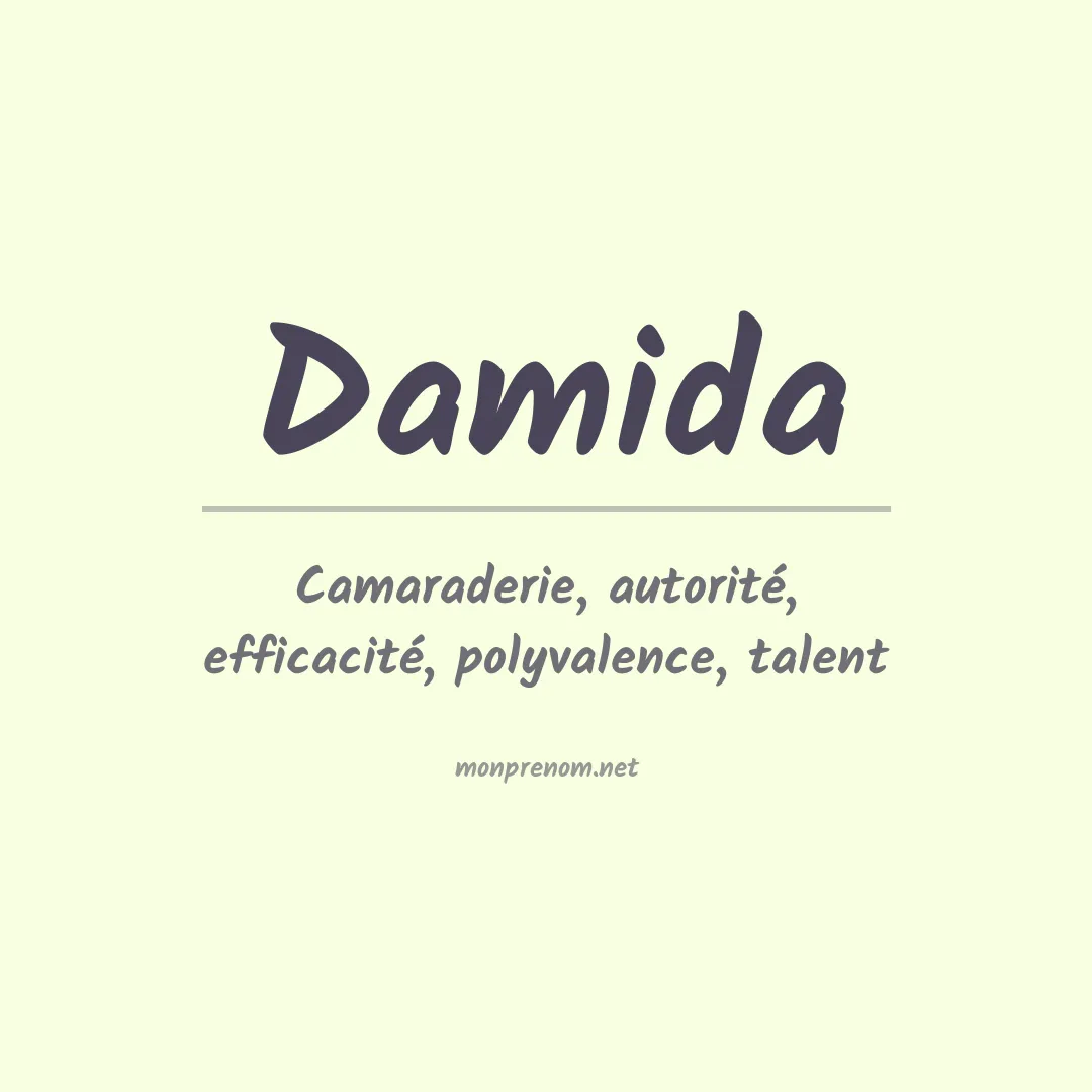 Signification du prénom Damida