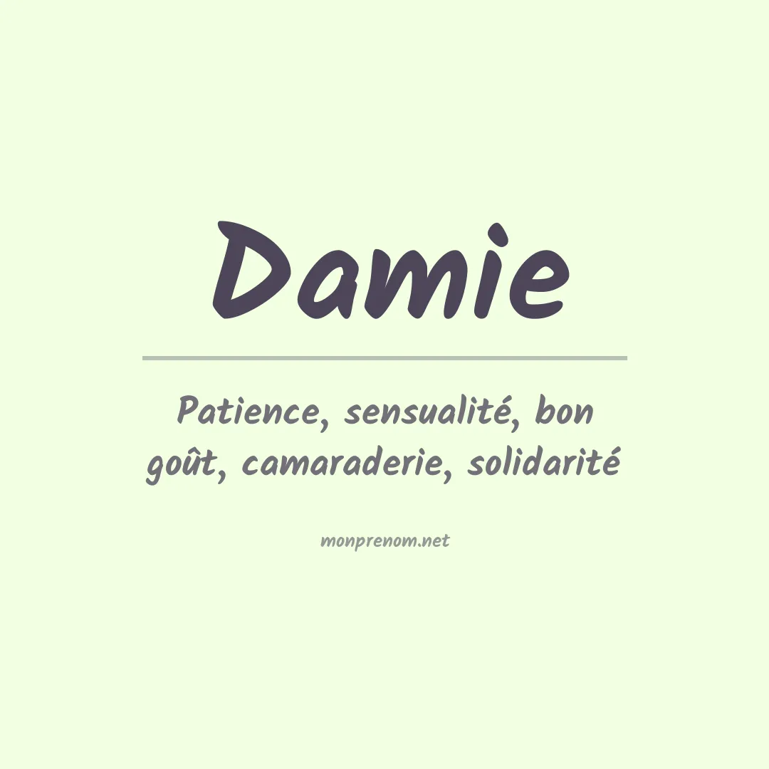 Signification du prénom Damie