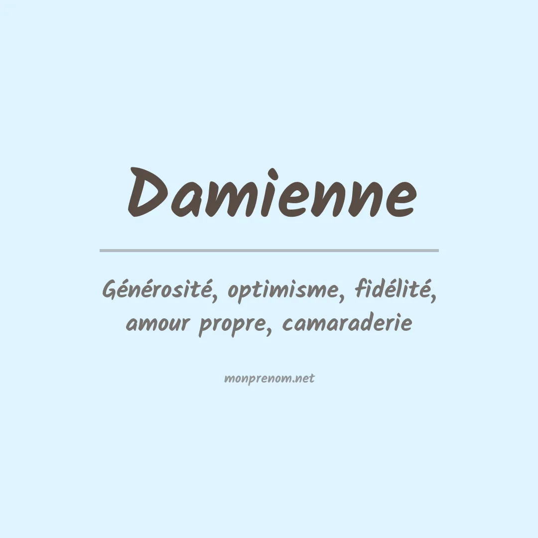 Signification du prénom Damienne