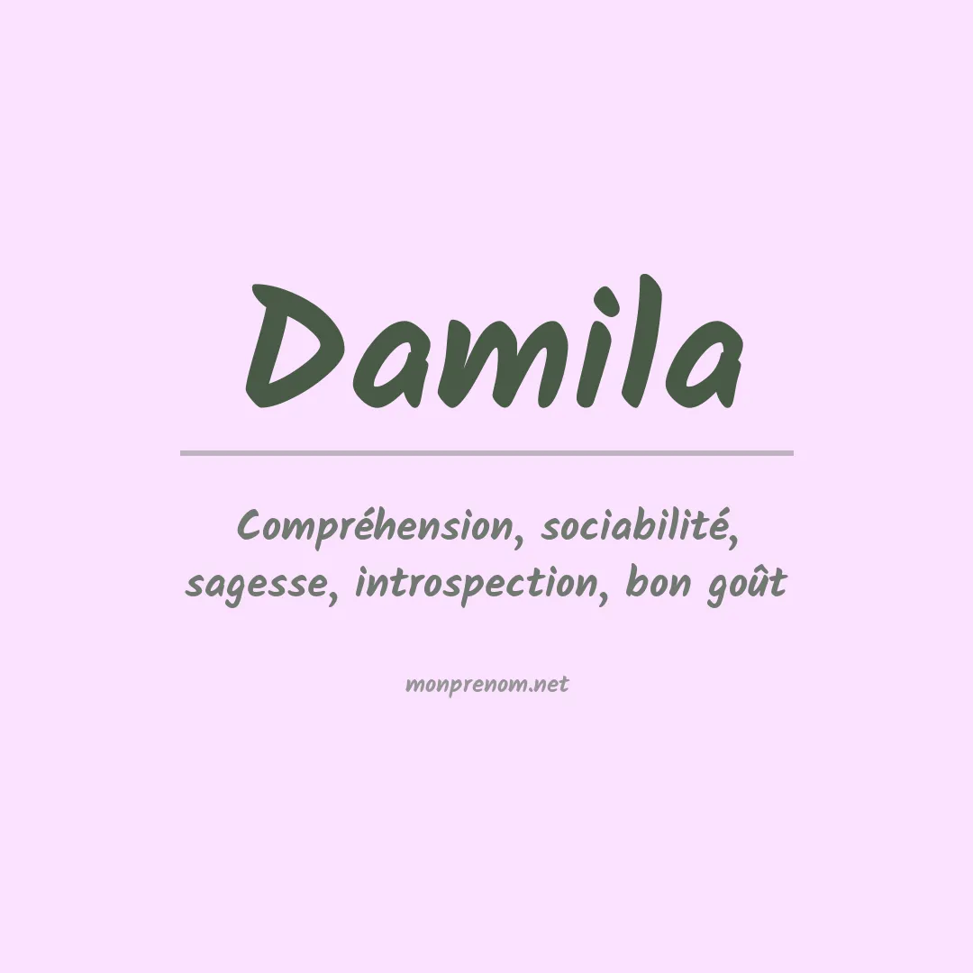 Signification du prénom Damila