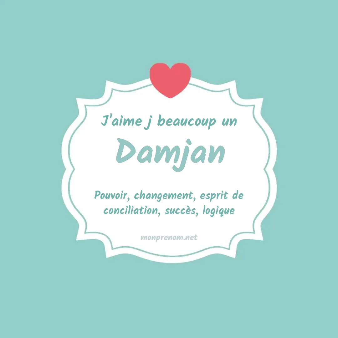 J'aime beaucoup Damjan