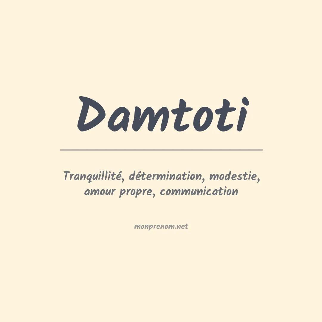 Signification du prénom Damtoti