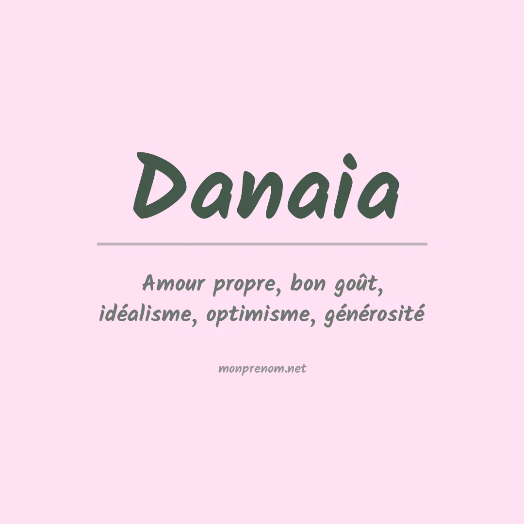 Signification du prénom Danaia