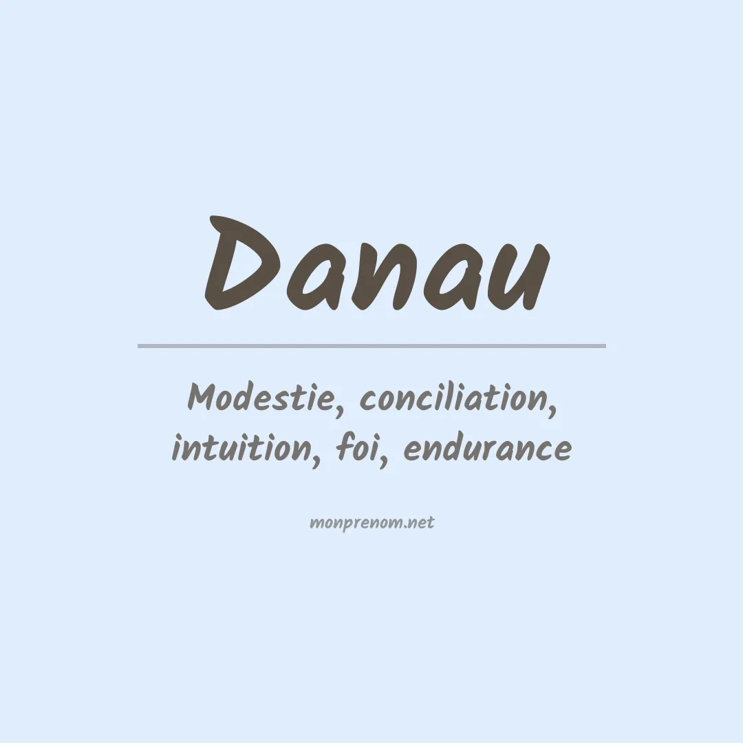Signification du prénom Danau