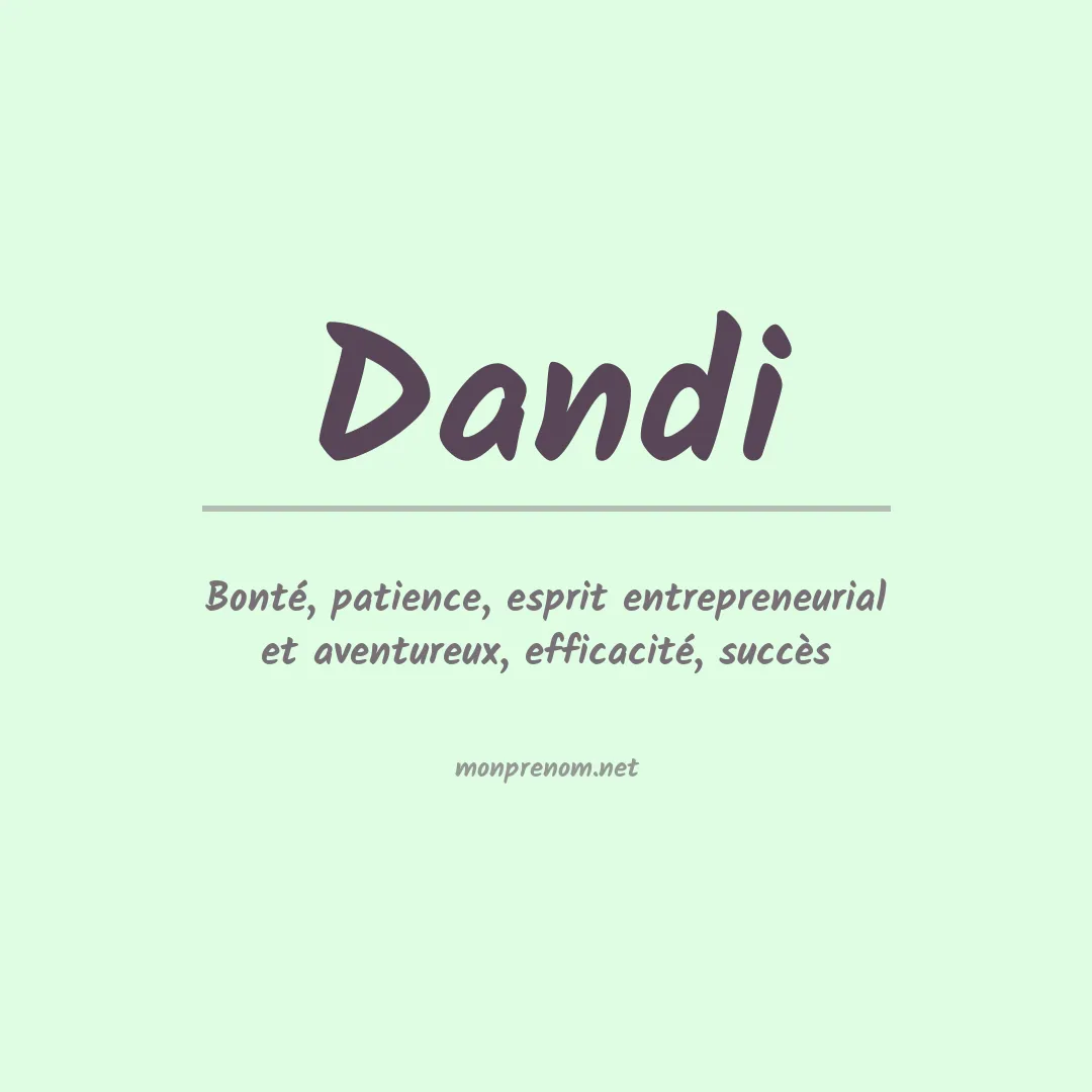 Signification du prénom Dandi