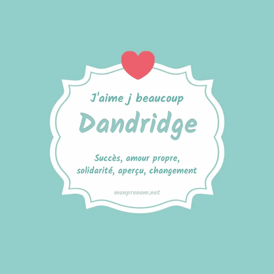 J'aime beaucoup Dandridge
