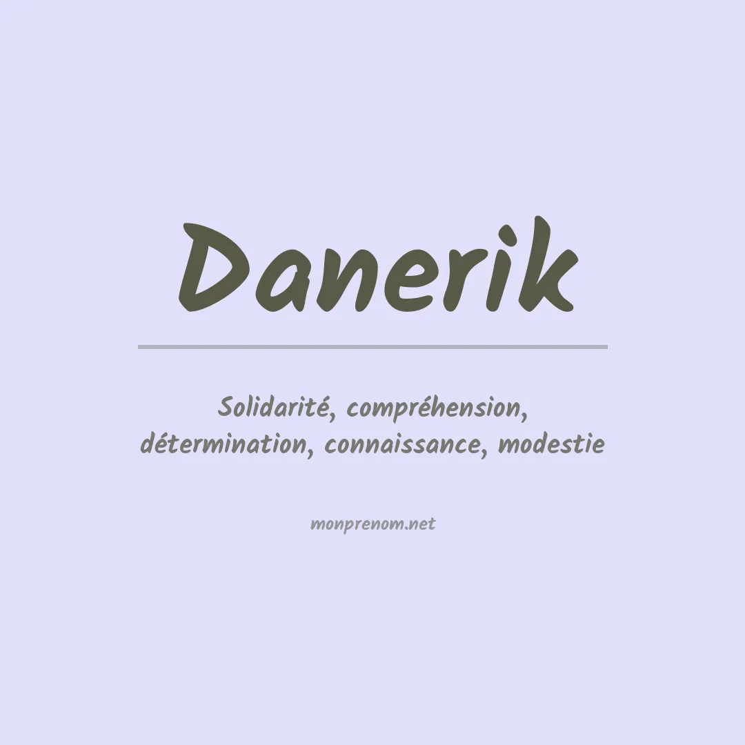 Signification du prénom Danerik
