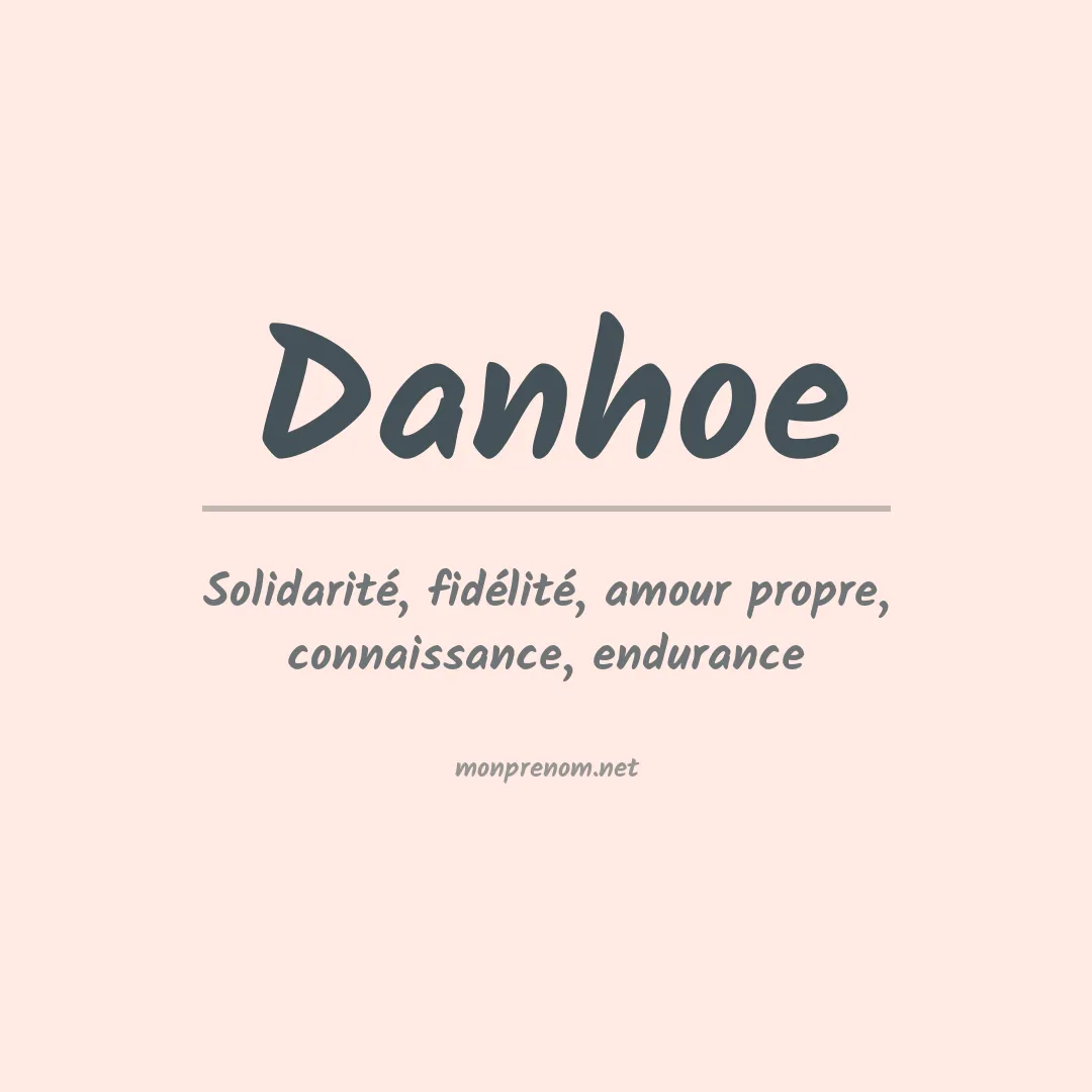 Signification du prénom Danhoe