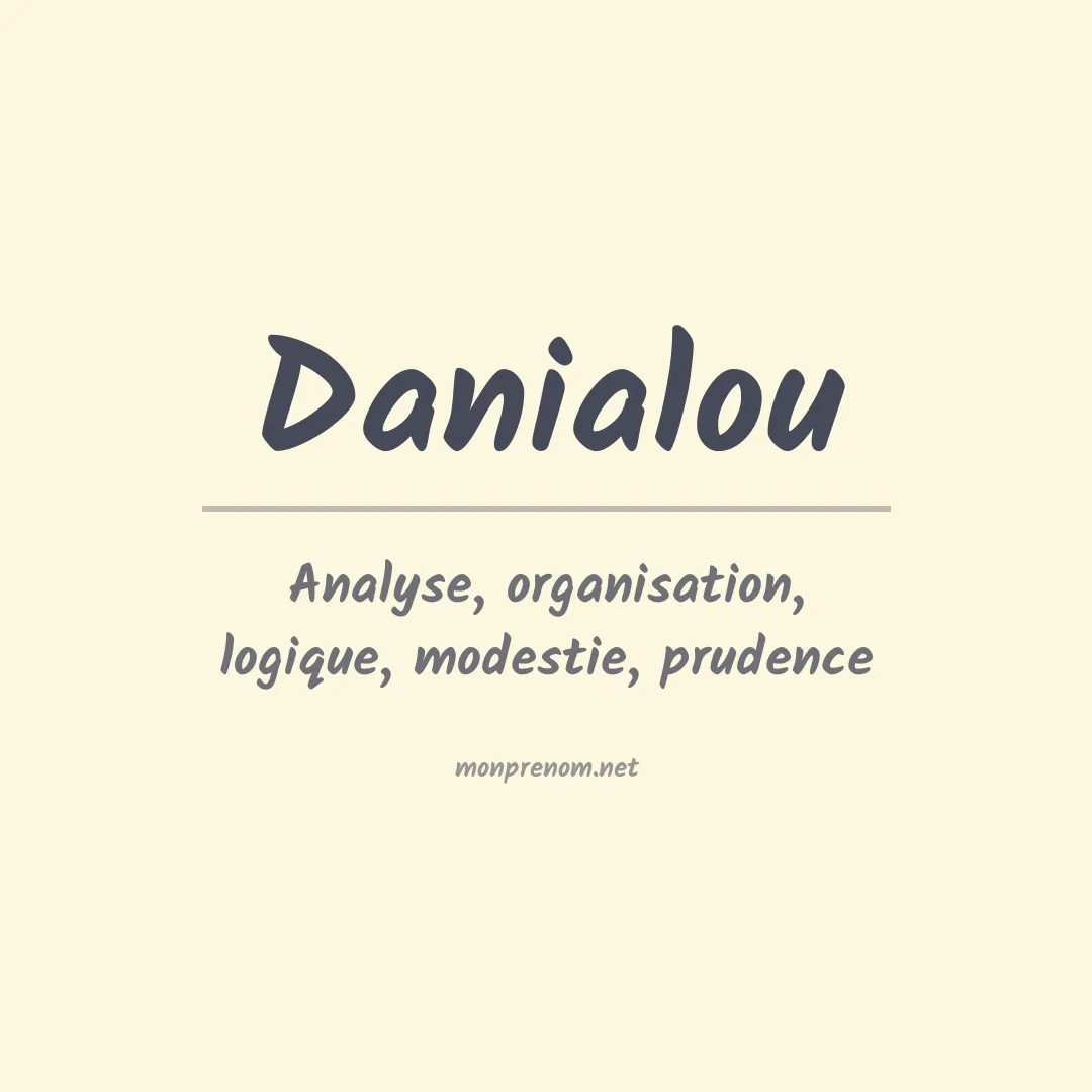 Signification du prénom Danialou