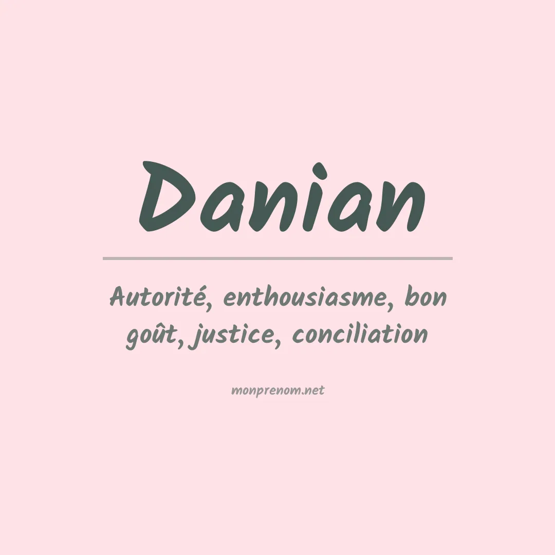 Signification du prénom Danian