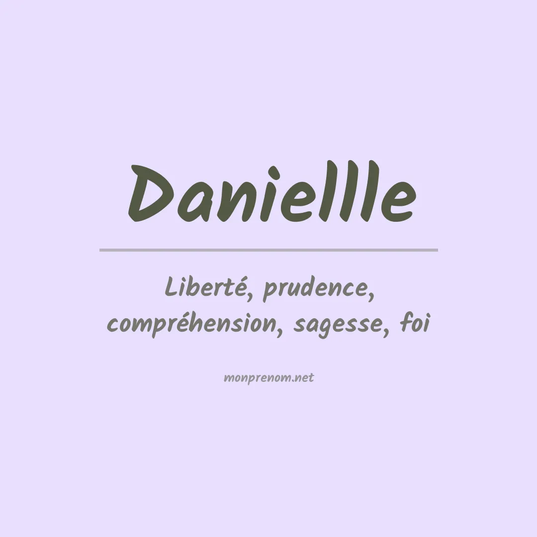Signification du prénom Daniellle