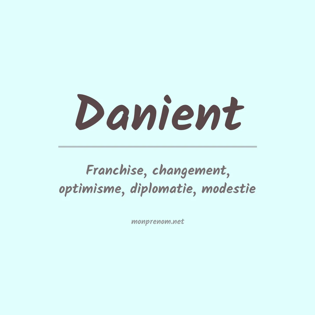 Signification du prénom Danient
