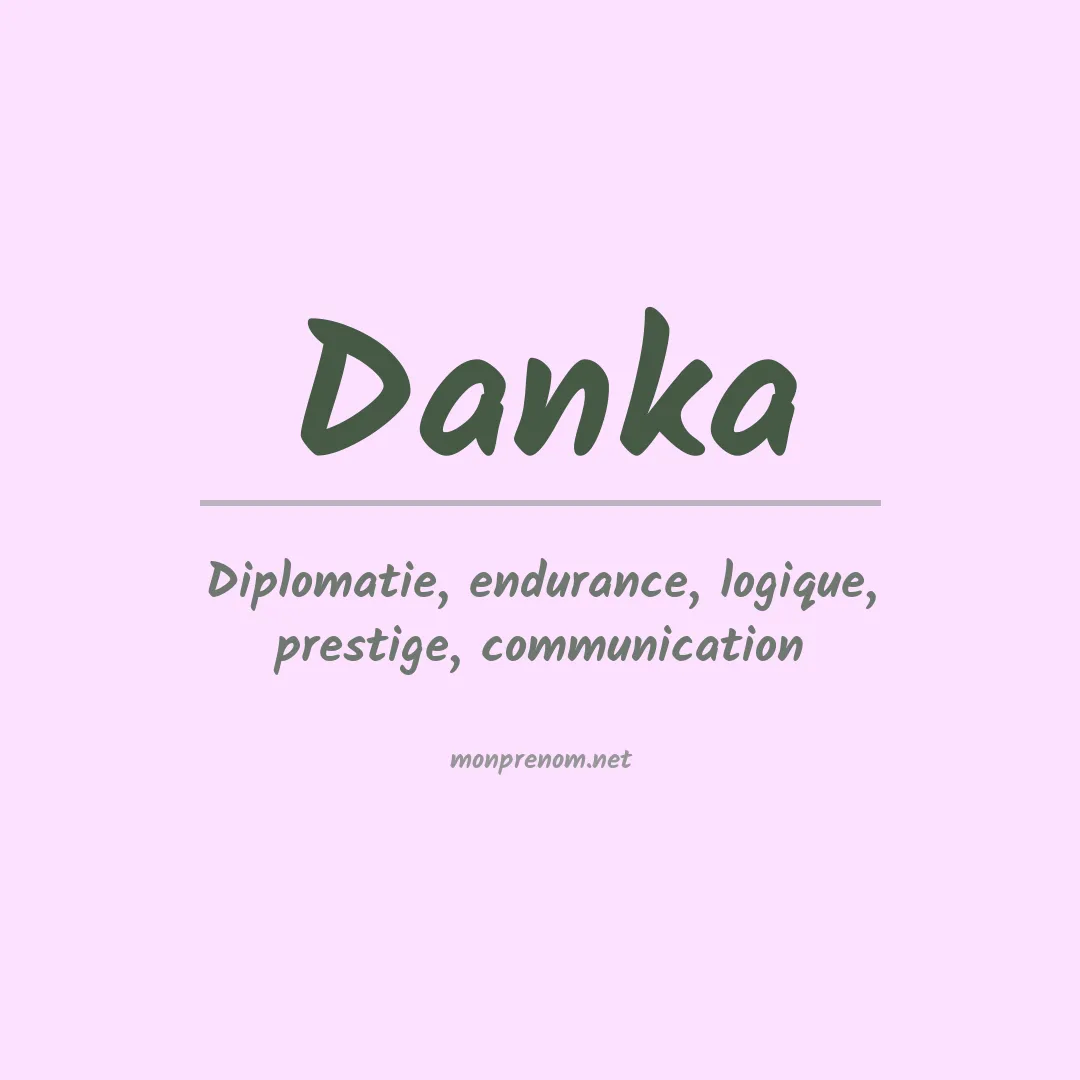 Signification du prénom Danka