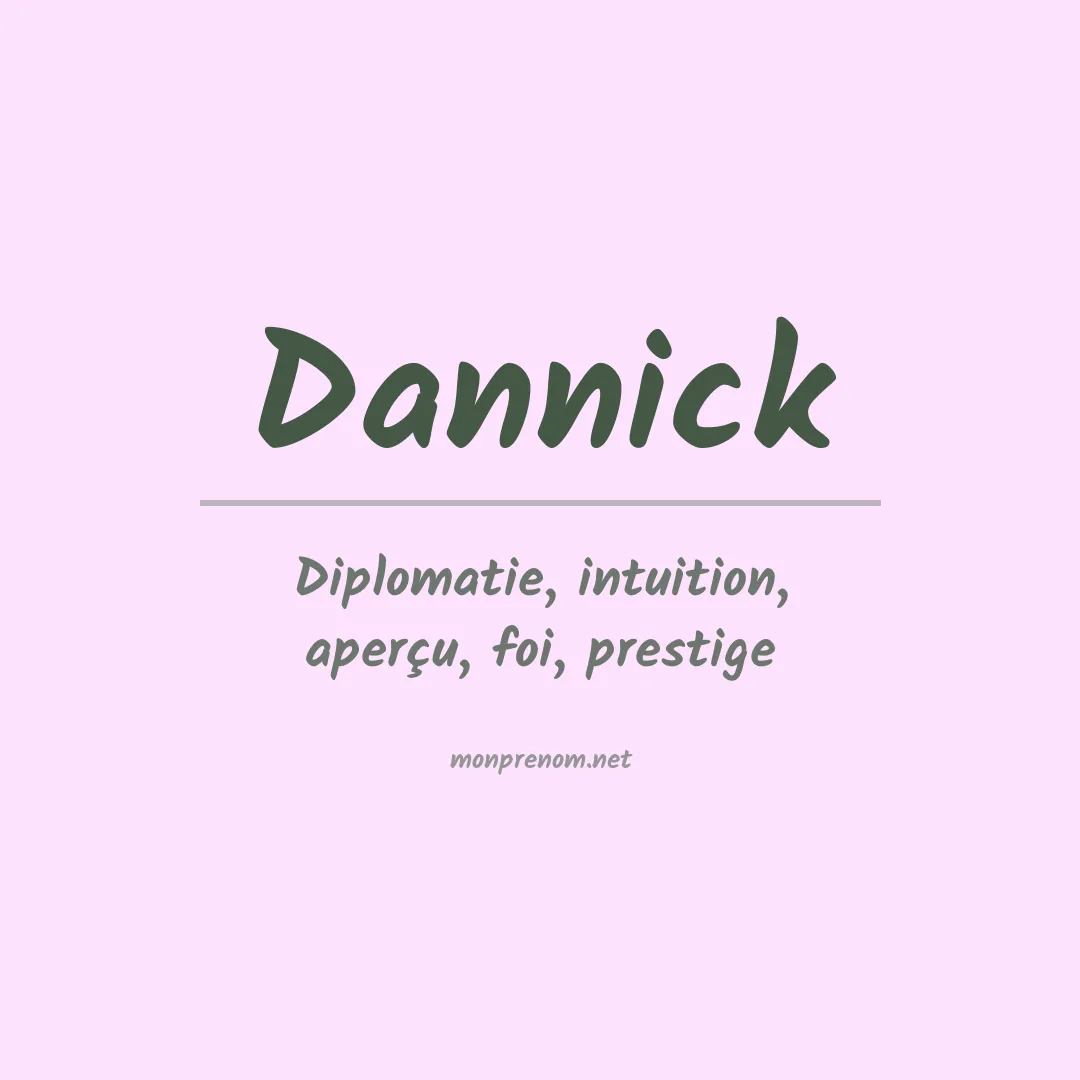 Signification du prénom Dannick