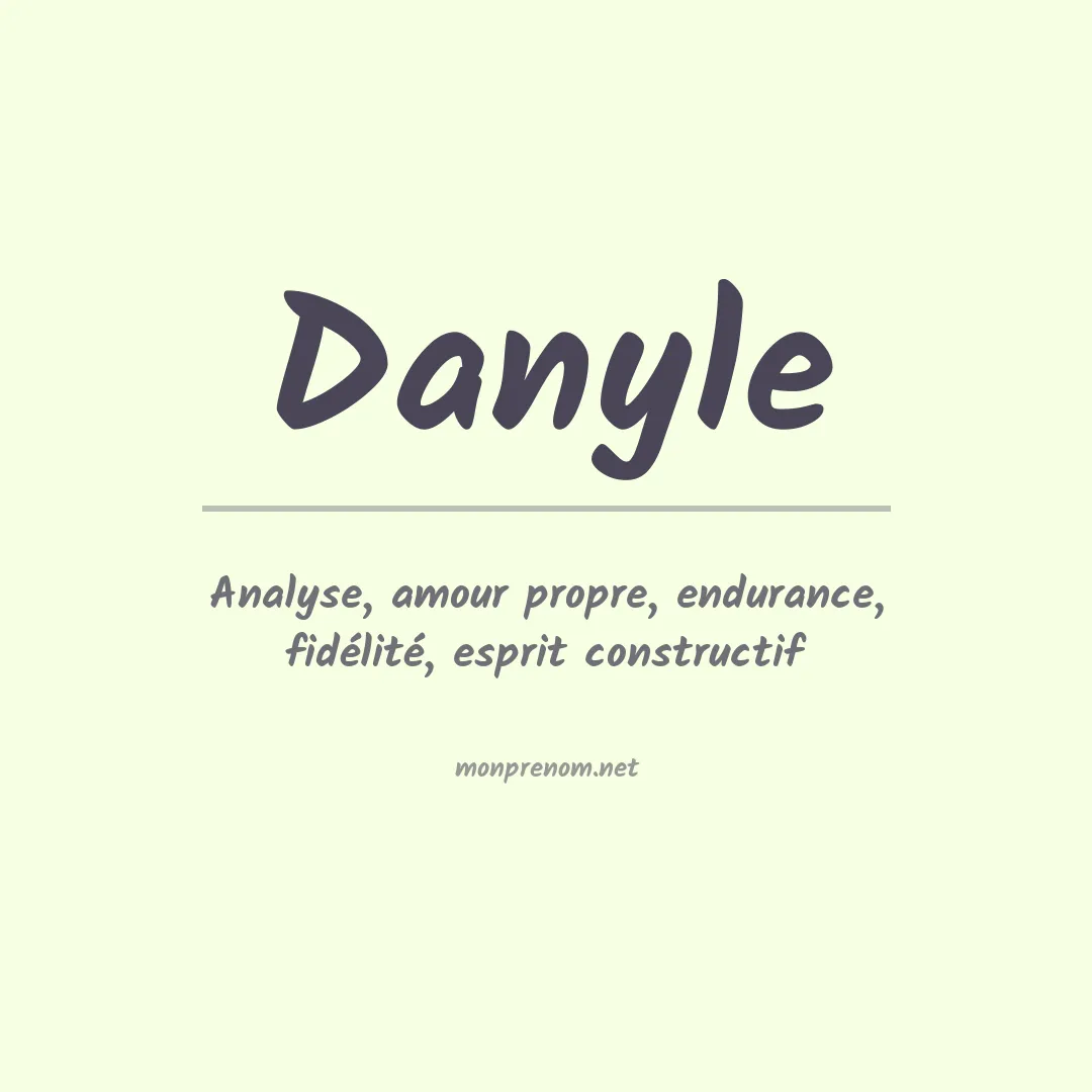 Signification du prénom Danyle