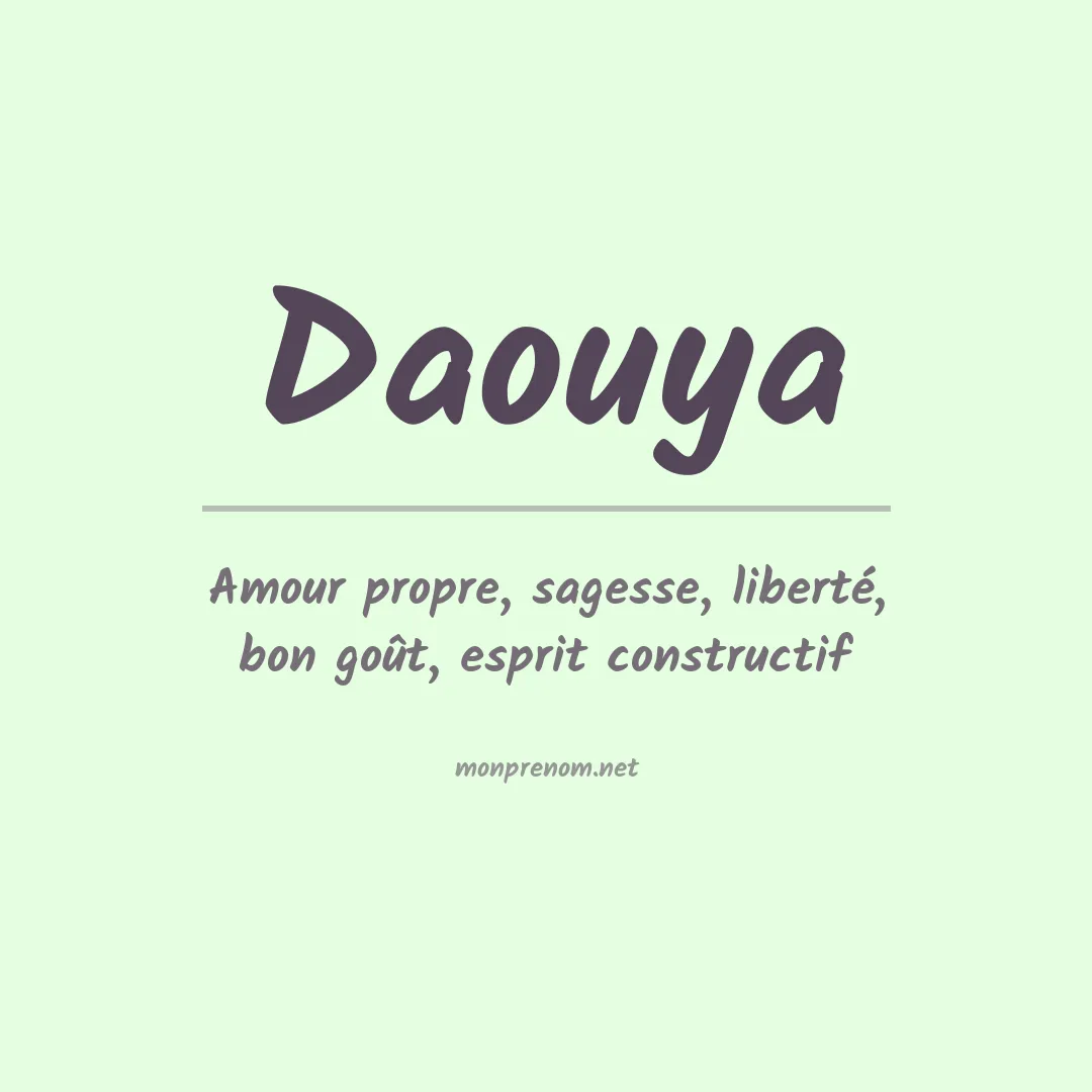 Signification du prénom Daouya
