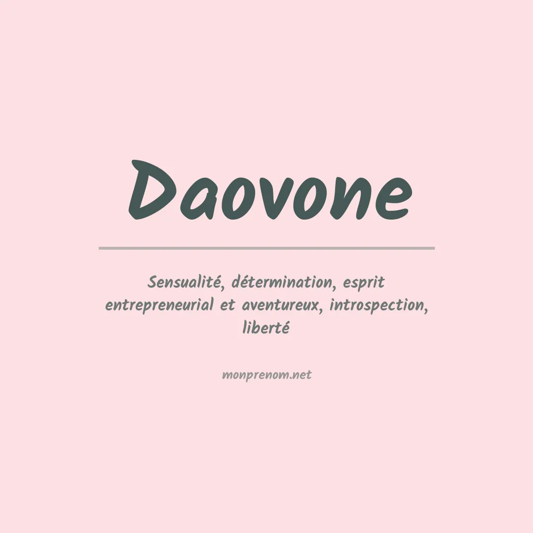 Signification du prénom Daovone