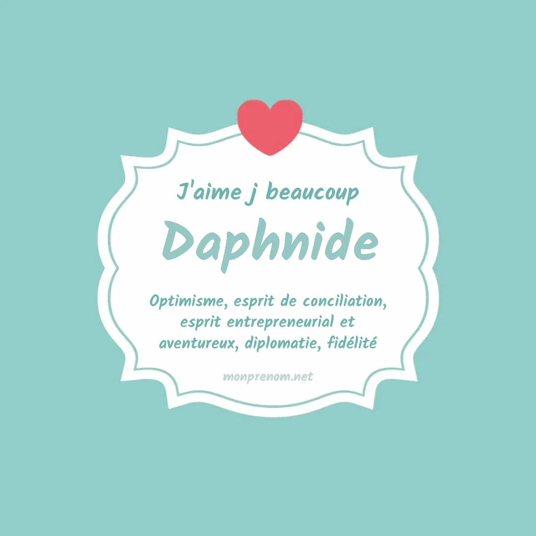 J'aime beaucoup Daphnide