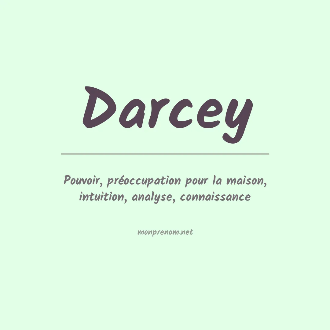Signification du prénom Darcey