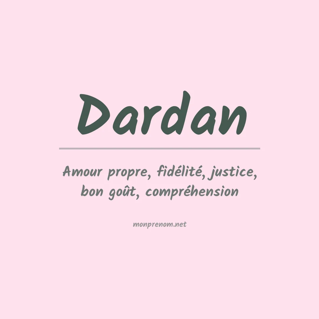 Signification du prénom Dardan