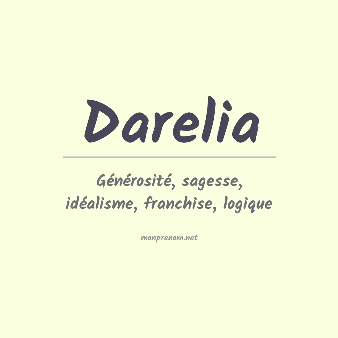 Signification du prénom Darelia