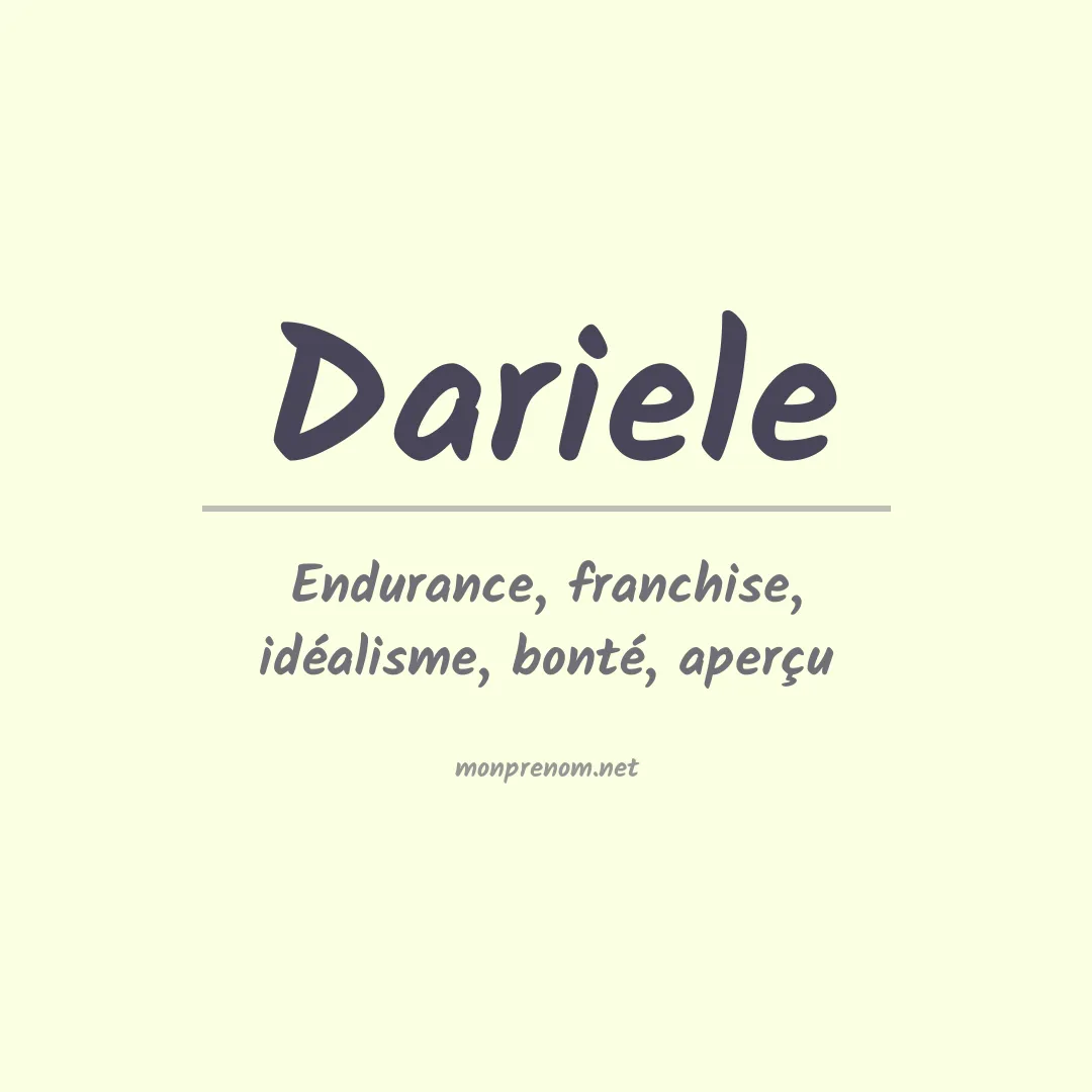 Signification du prénom Dariele