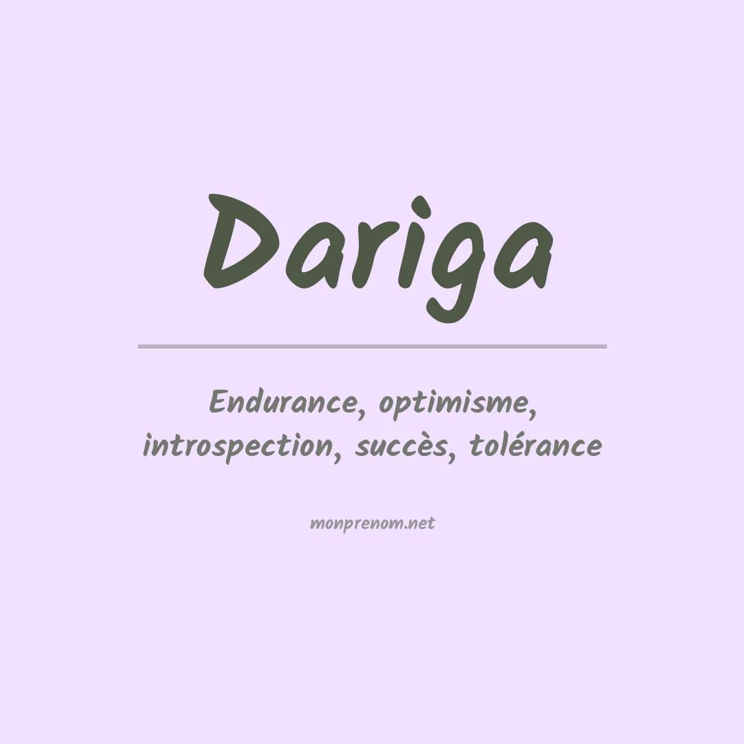 Signification du prénom Dariga