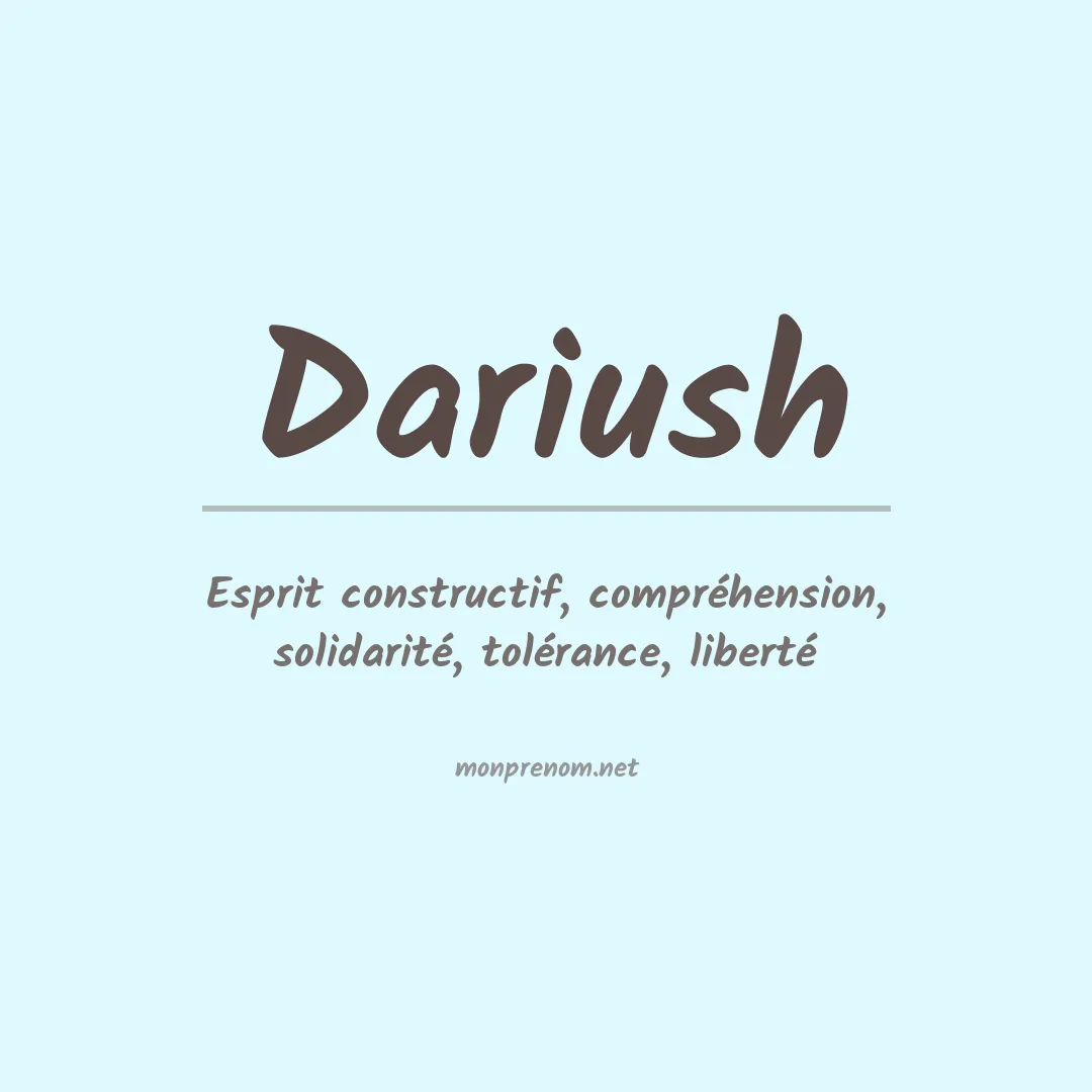 Signification du prénom Dariush