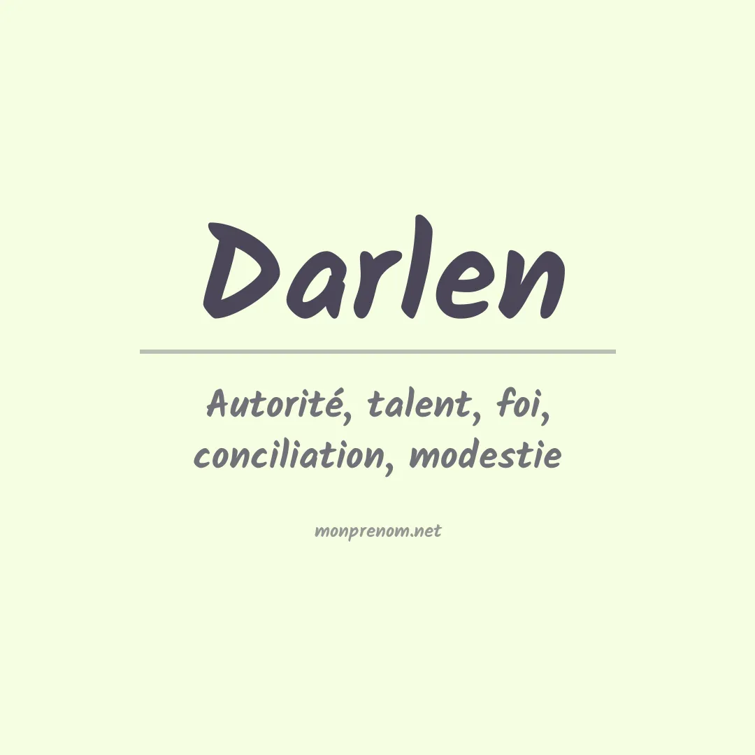 Signification du prénom Darlen