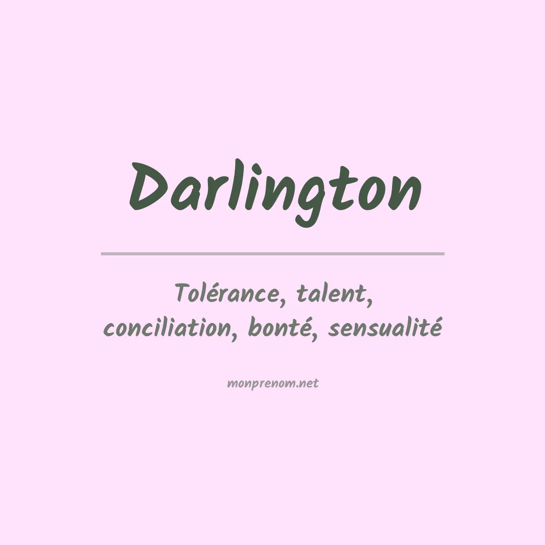 Signification du prénom Darlington