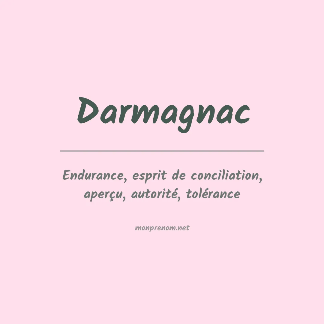 Signification du prénom Darmagnac