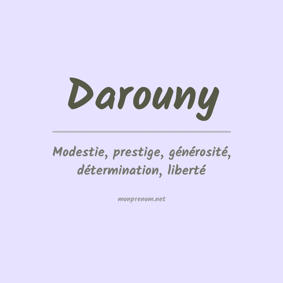 Signification du prénom Darouny