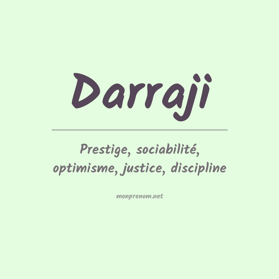 Signification du prénom Darraji