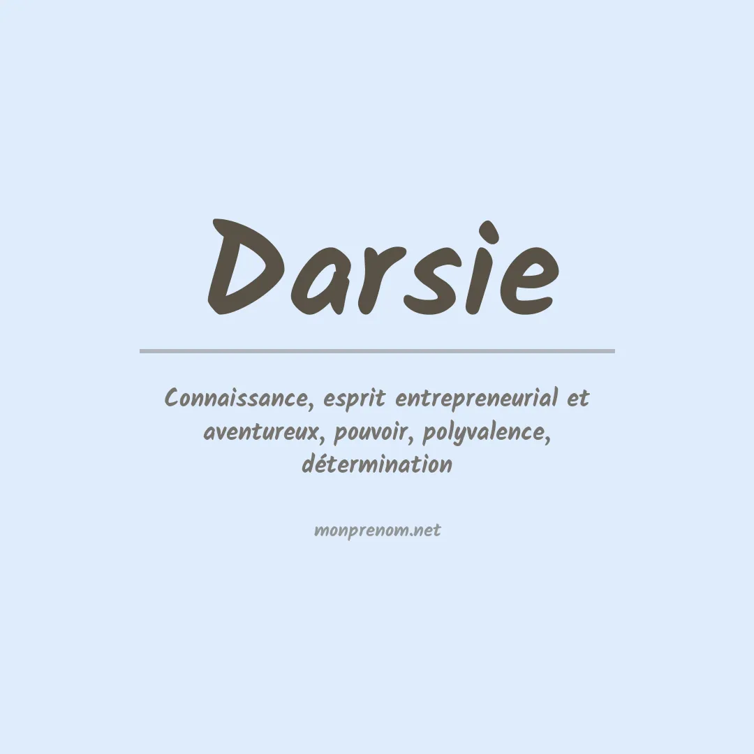 Signification du prénom Darsie