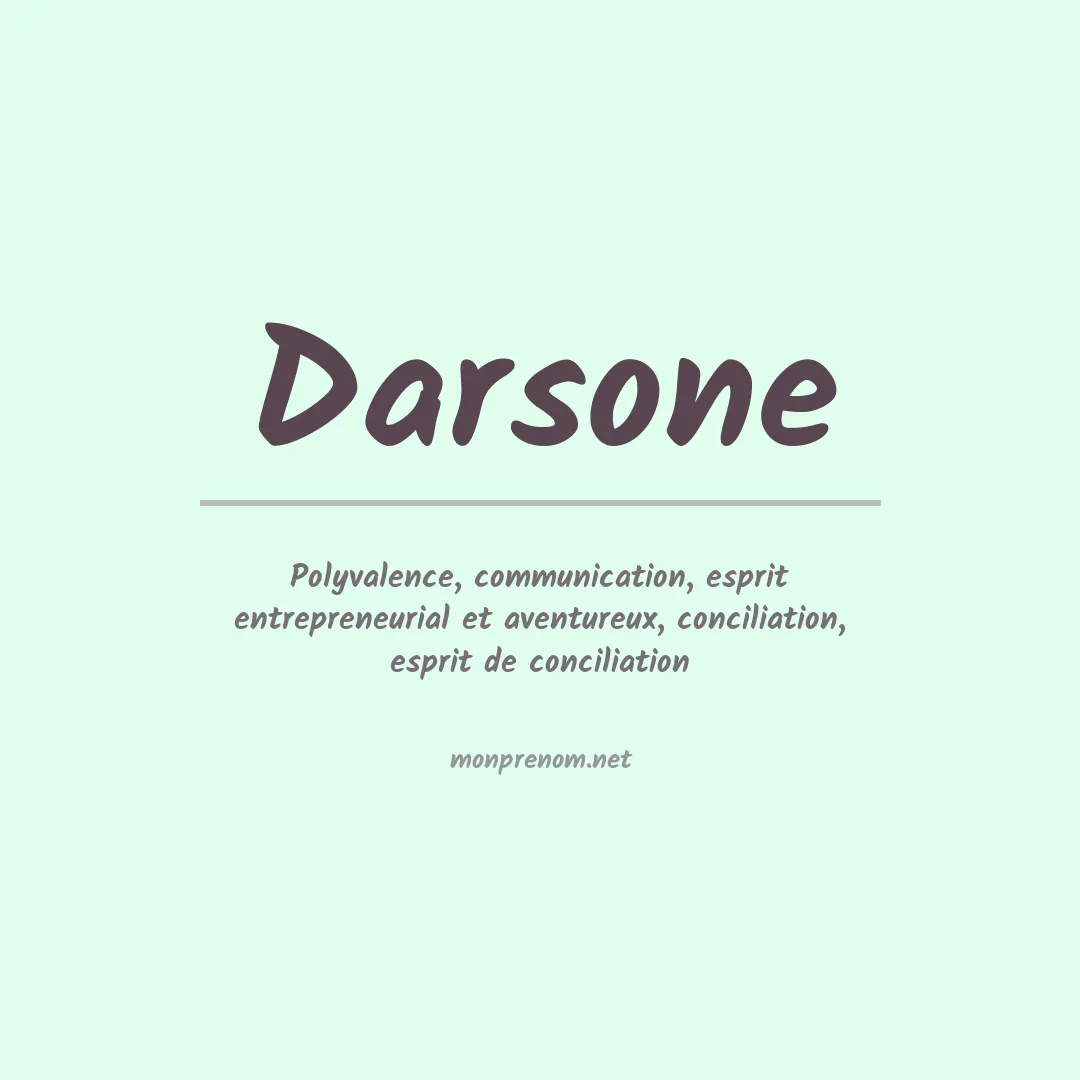 Signification du prénom Darsone