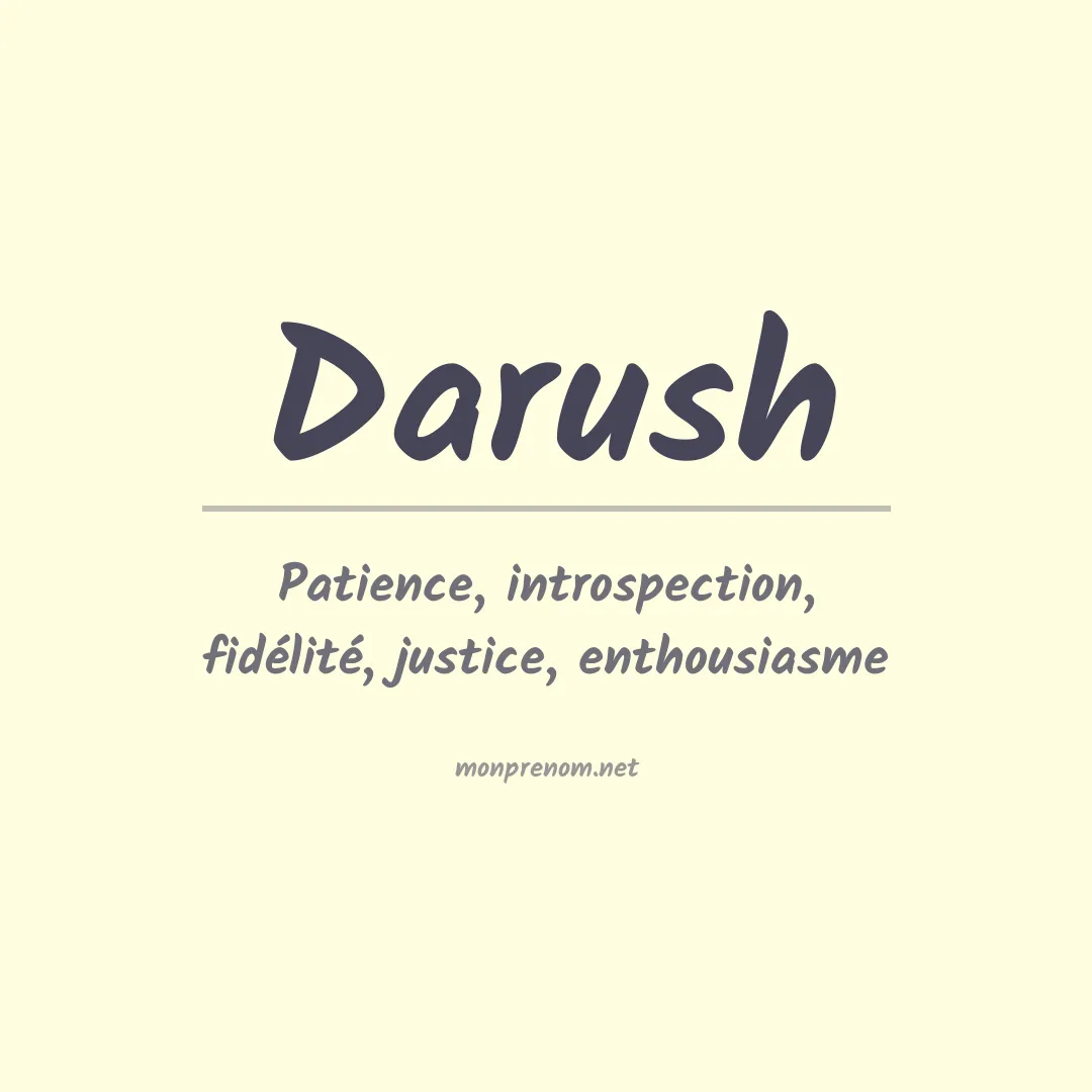 Signification du prénom Darush