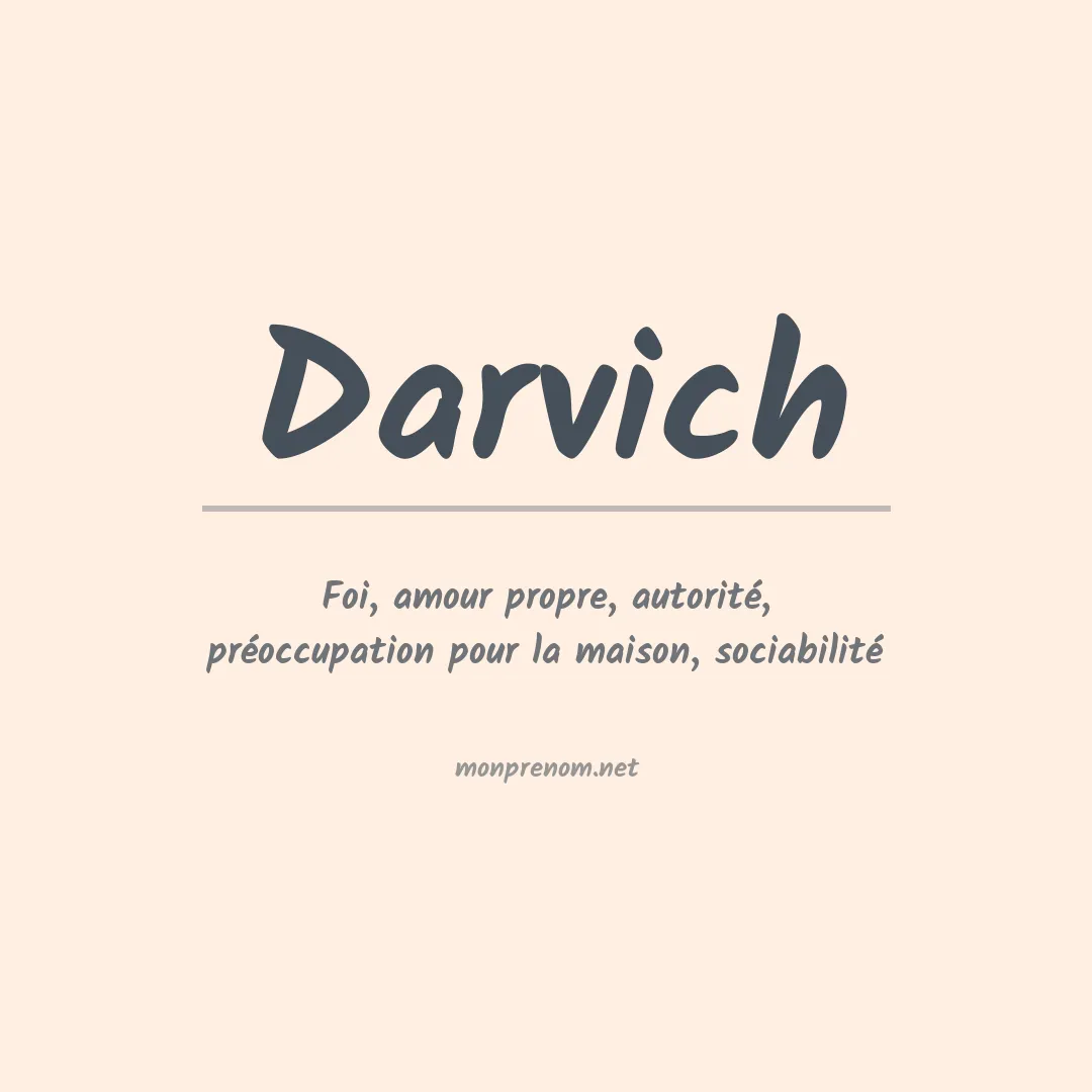 Signification du prénom Darvich