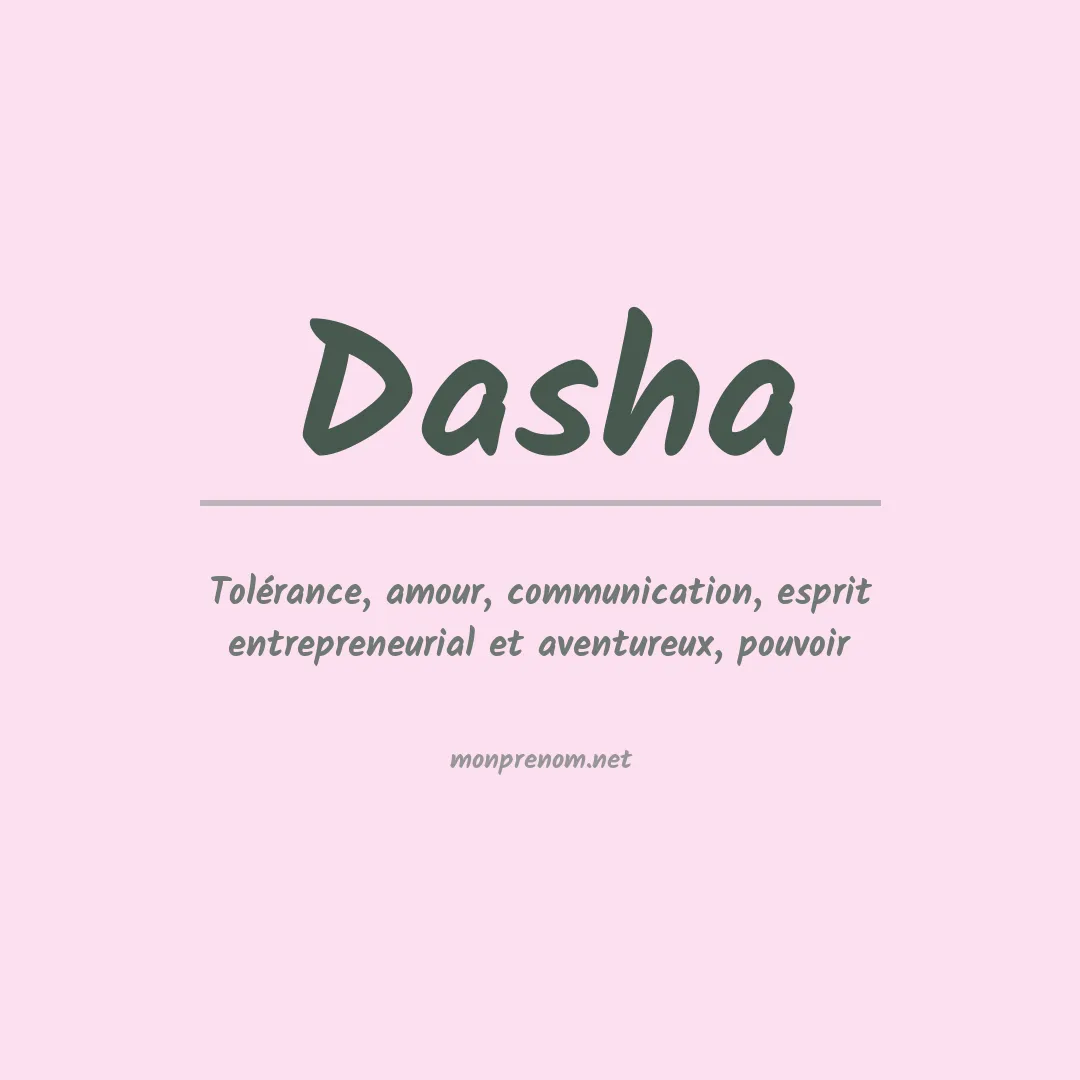 Signification du prénom Dasha