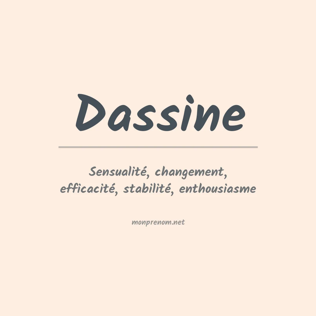 Signification du prénom Dassine